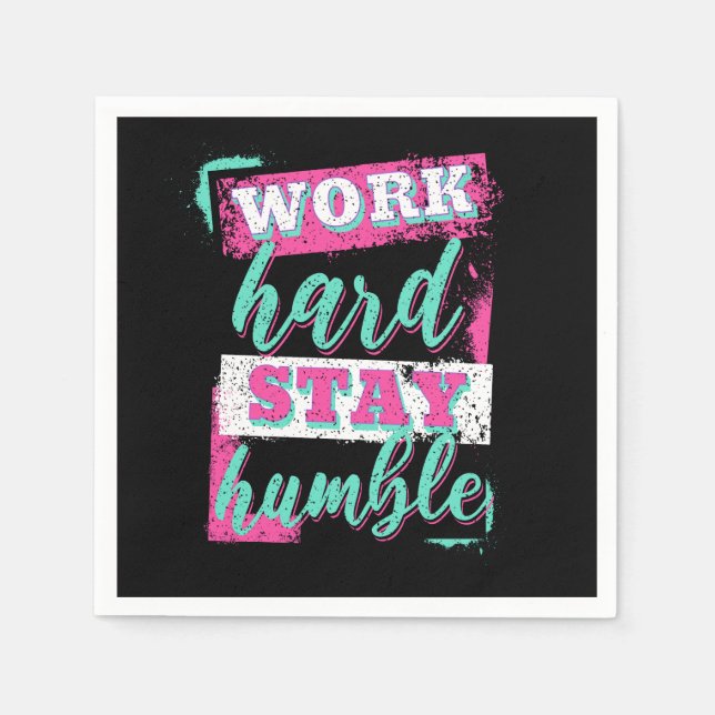 Work hard stay humble napkin (Front)