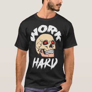 Work Hard T-Shirt – Motivational Hustle & Success 