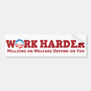 Work Harder Bumper Sticker