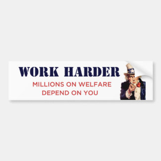 WORK HARDER BUMPER STICKER