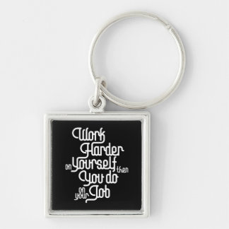 Work Harder On Yourself - Law Of Attraction Key Ring