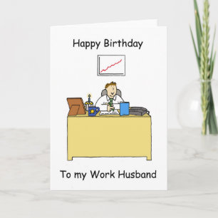 Work Husband Happy Birthday Card