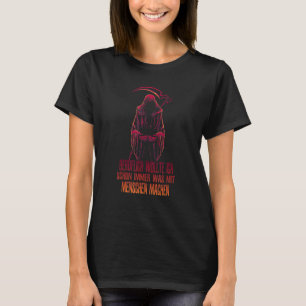 Work I Always Wanted To Do Something With People T-Shirt