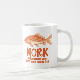 Work Is ... Coffee Mug
