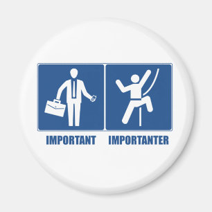 Work Is Important, Climbing Is Importanter Magnet