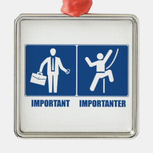 Work Is Important, Climbing Is Importanter Metal Tree Decoration