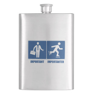 Work Is Important, Rollerblading Is Importanter Hip Flask