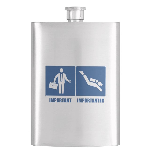 Work Is Important, Scuba Diving Is Importanter Hip Flask (Front)