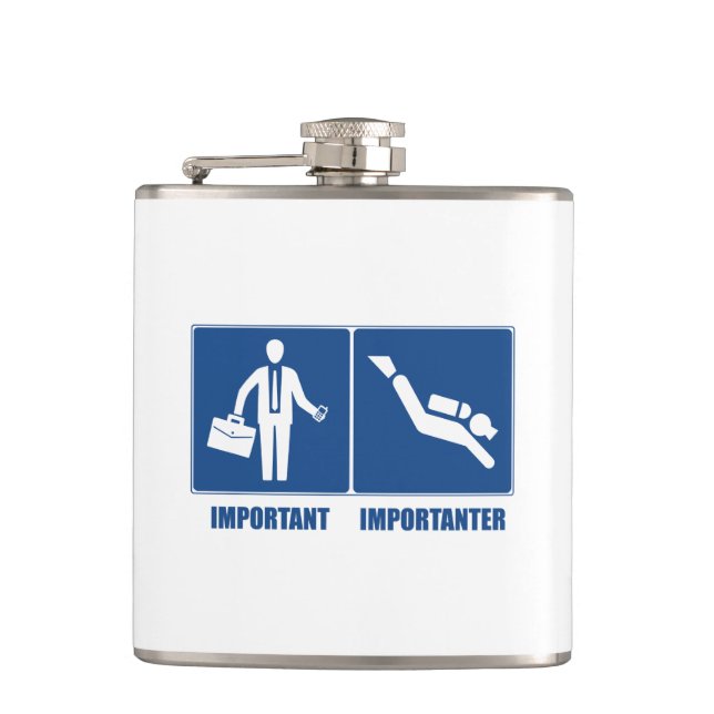 Work Is Important, Scuba Diving Is Importanter Hip Flask (Front)