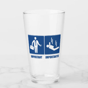 Work Is Important, Sky Diving Is Importanter Glass