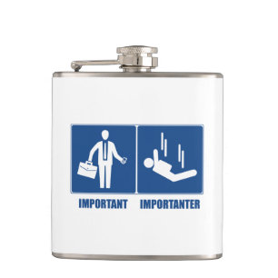 Work Is Important, Sky Diving Is Importanter Hip Flask
