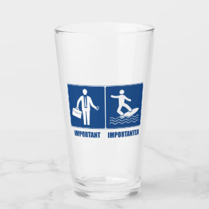 Work Is Important, Surfing Is Importanter Glass