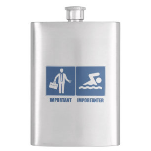 Work Is Important, Swimming Is Importanter Hip Flask