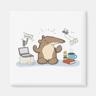 Work-Life Balance | Anteater Magnet