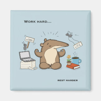 Work-Life Balance | Anteater Magnet