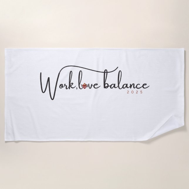 Work, life balance in red script lettering beach towel (Front)