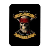 Work Like A Captain Party Like A Pirate Skull Joll
