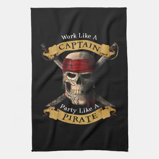 Work Like A Captain Party Like A Pirate Skull Joll Tea Towel (Vertical)