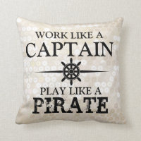 Work Like A Captain, Play Like A Pirate