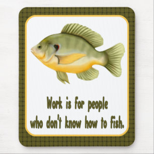Work or Fish Mouse Mat