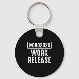 Work Release 2026 Funny Coding Engineer Retirement Key Ring