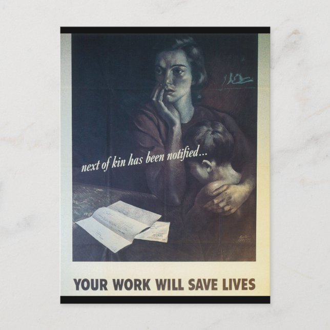Work Saves Lives World War 2 Postcard (Front)