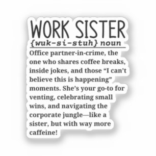 Work sister