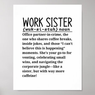Work sister poster
