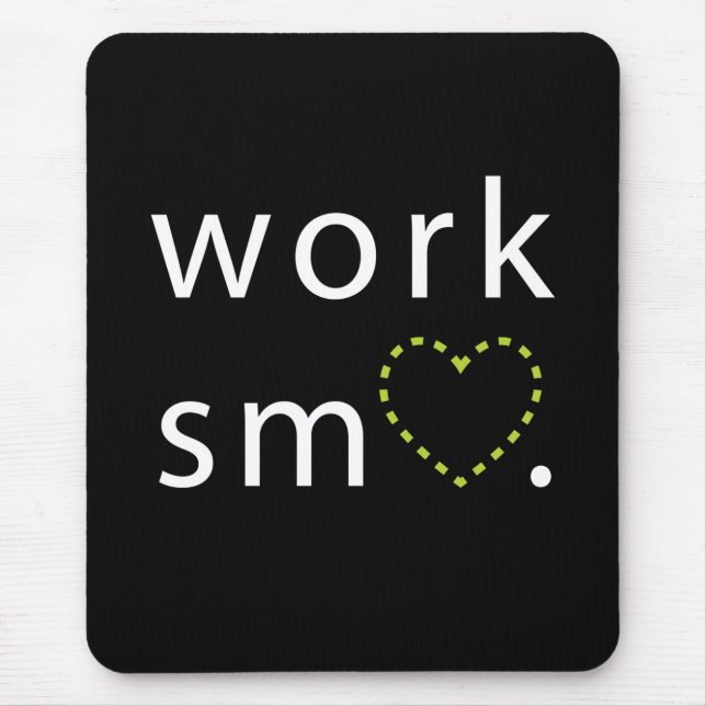 Work Smart mousepad (Front)
