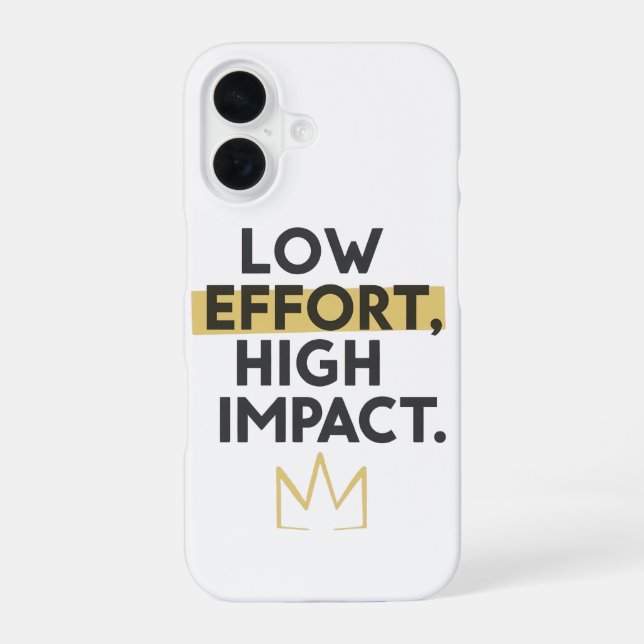 Work Smart Not Hard Modern Typography iPhone 16 Case (Back)
