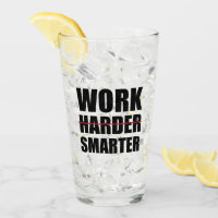 Work Smarter Not Harder Motivational