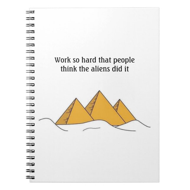 Work So Hard Notebook (Front)