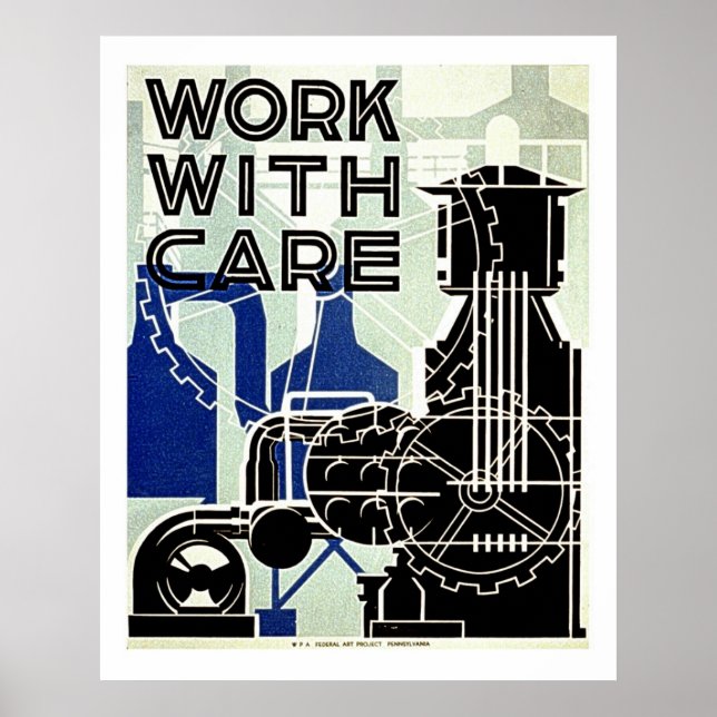 Work With Care - Gears and Pulleys- Old WPA Poster (Front)