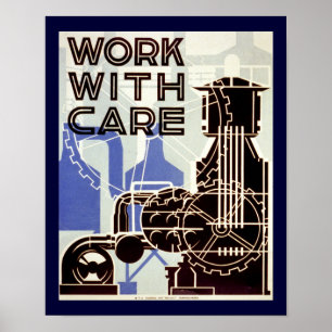 Work With Care Poster