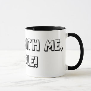 Work With Me People Mug