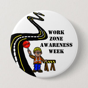 Work Zone Awareness Week Button