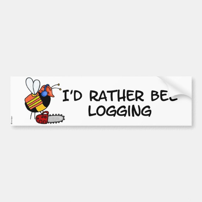 worker bee - lumberjack bumper sticker (Front)