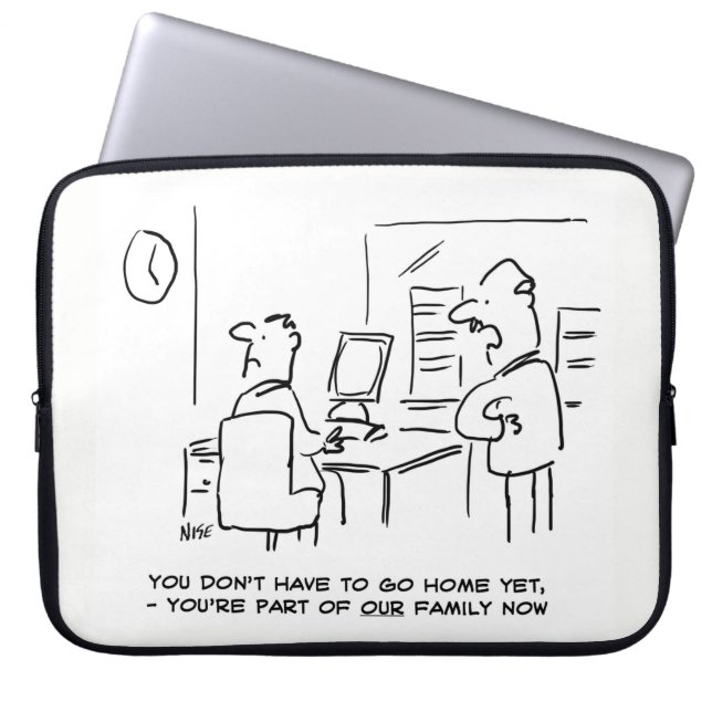 Worker told he's now part of the Office Family Laptop Sleeve (Front)