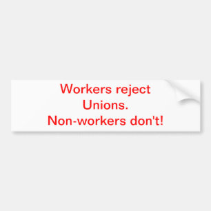 Workers Bumper Sticker