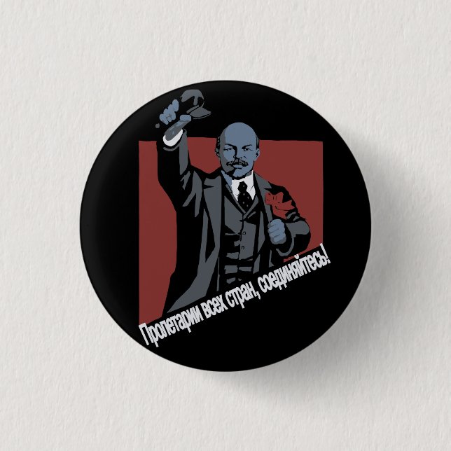 WORKERS OF THE WORLD UNITE 3 CM ROUND BADGE (Front)