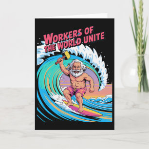 Workers Of The World Unite Surfing Karl Marx Card