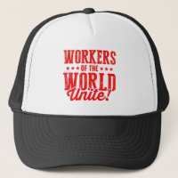 Workers of the World UNITE!