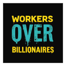 Workers Over Billionaires: Power to the People HD