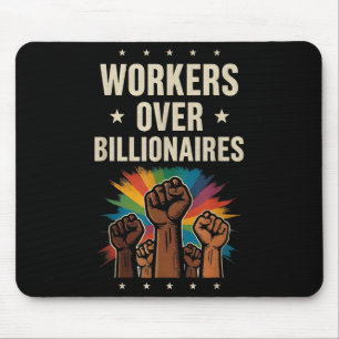 Workers Over Billionaires Protest Labor Day Mouse Mat