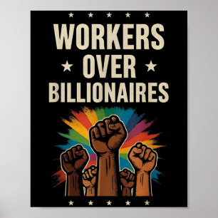 Workers Over Billionaires Protest Labor Day  Poster