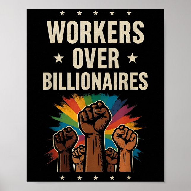 Workers Over Billionaires Protest Labour Day  Poster (Front)