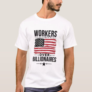 Workers Over Billionaires US Flag T-Shirt