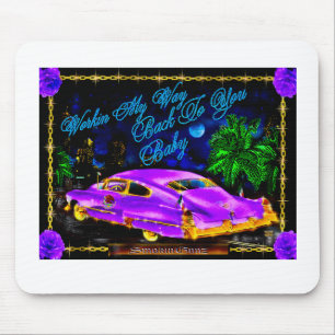 WORKIN MY WAY MOUSE MAT
