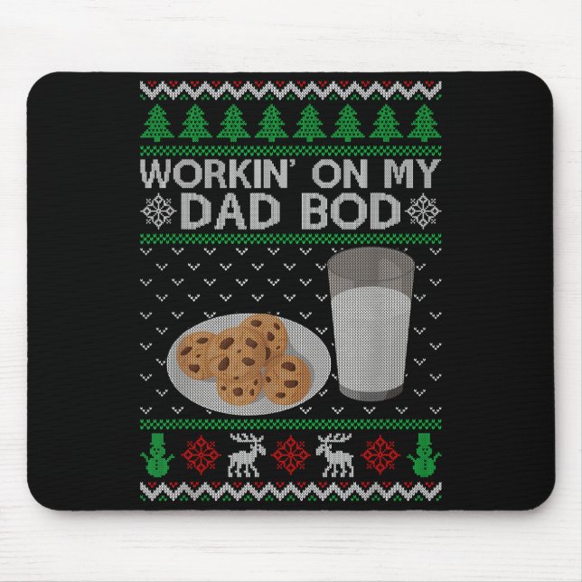 Workin' On My Dad Bod Ugly Christmas Sweater New M Mouse Mat (Front)