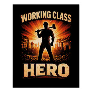 Working Class Hero Poster